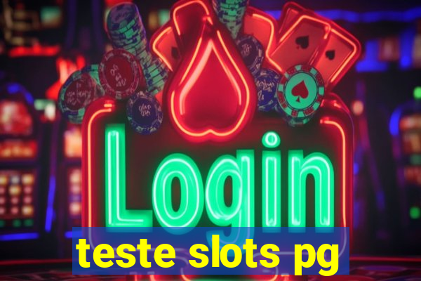 teste slots pg